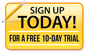 Sign up today - for a FREE 10 day trial